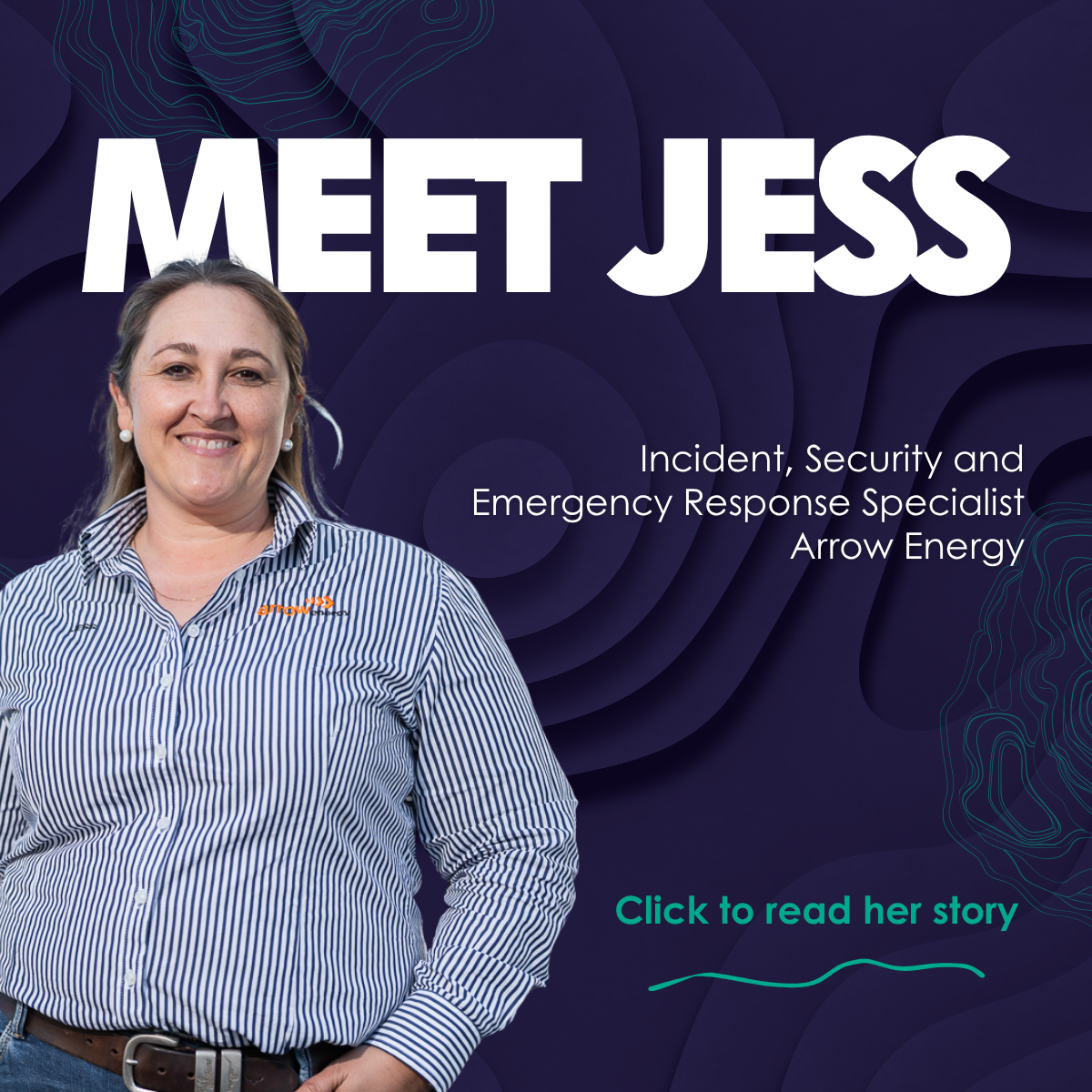 Meet Jess - Arrow Energy Meet Jess - Arrow Energy